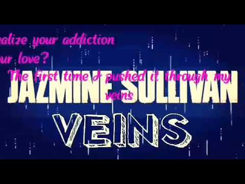 Veins - Jazmine Sullivan