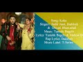 KOKA Full Song With Lyrics - Badshah, Dhvani Bhanushali & Jasbir Jassi - Tanishk Bagchi & Mellow D