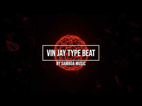 Vin Jay type beat - SamboA Music