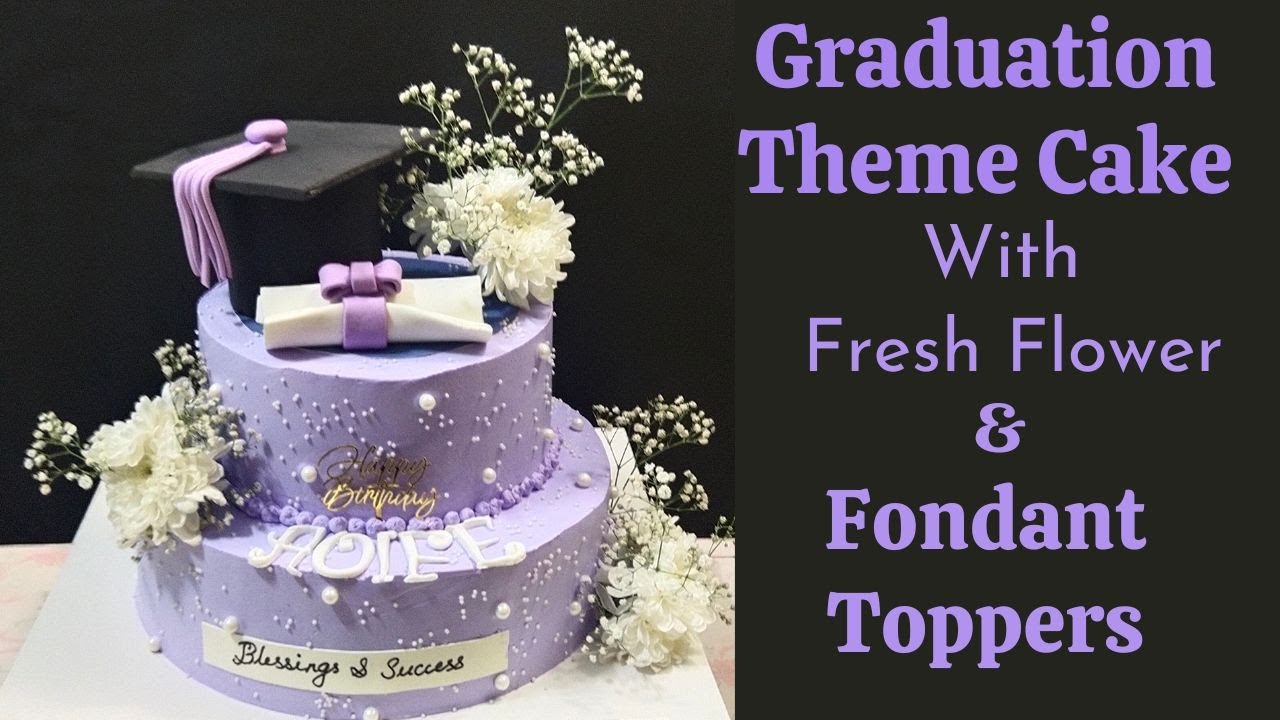Graduation Theme Cake with Fresh Flowers & Fondant Toppers | How to make Fondant Toppers