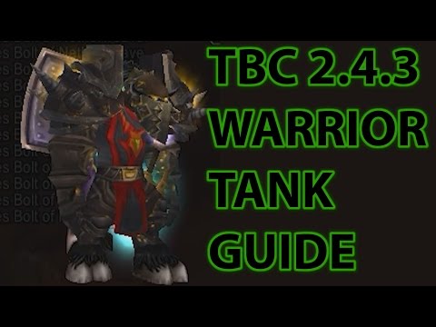 TBC Warrior Tank Guide for 2.4.3