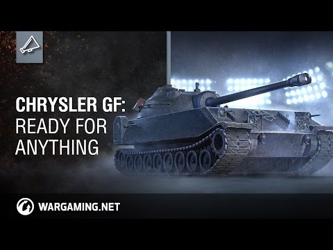 World of Tanks - Chrysler GF: Ready for anything