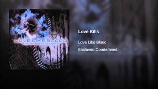 Love Kills