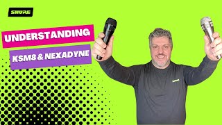 Video thumbnail for Understanding KSM8 and Nexadyne NXN8: Differences and Unique Features | Shure by Shure Creators
