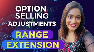 How to do Range Extension, Option Selling, #bankniftytrading #optionstrading