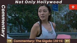 Download lagu The Gigolo (2015) | Audio Commentary | Movie Review | Hong Kong | mp3 Download lagu The Gigolo (2015) | Audio Commentary | Movie Review | Hong Kong | mp3