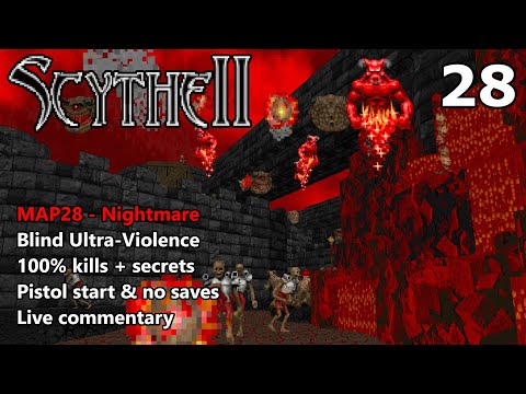 Doom II: Scythe 2 - MAP28 (Nightmare) - Blind Ultra-Violence 100%
