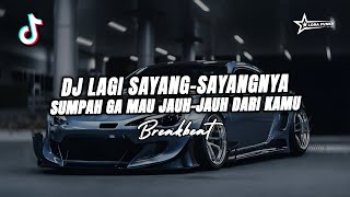 Download lagu DJ LAGI SAYANG SAYANGNYA PADAMU BREAKBEAT V2 TERBARU 2026 TERLALU CINTA PADAMU FULL BASS mp3