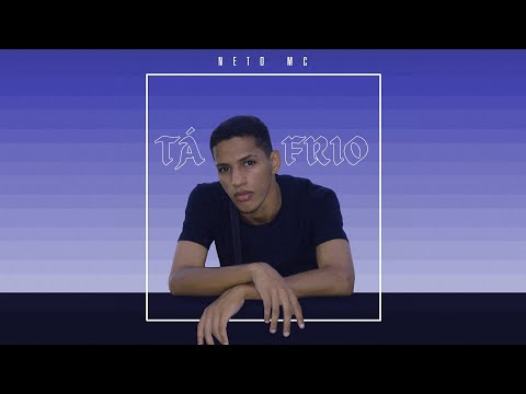 Neto MC - Tá frio