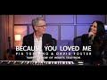 "Because You Loved Me" - Pia Toscano & David Foster - Variety Show Of Hearts Telethon - 2/20/21