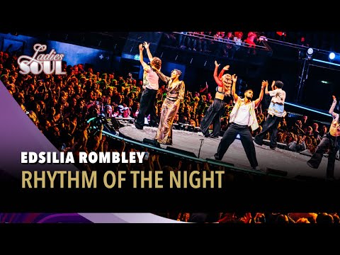 Rhythm Of The Night - Edsilia Rombley (Ladies of Soul Live at the Ziggo Dome 2025)