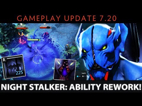 Dota 2 NEW 7.20 Patch - Night Stalker: Ability Rework - Batman BACK TO META?!