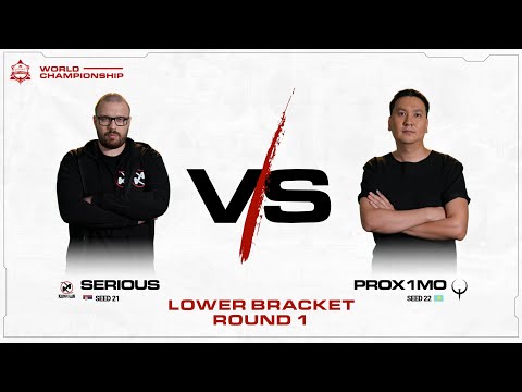 Lower Bracket - Round 1 - serious vs proximo