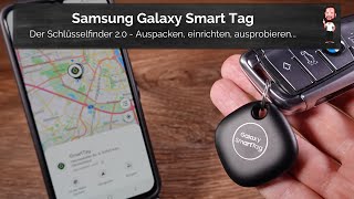 Samsung Galaxy Smart Tag | Der Schlüsselfinder 2.0 - Ausgepackt, eingerichtet, ausprobiert…