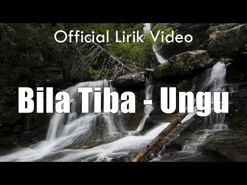 Bila Tiba - Ungu ( Lirik )