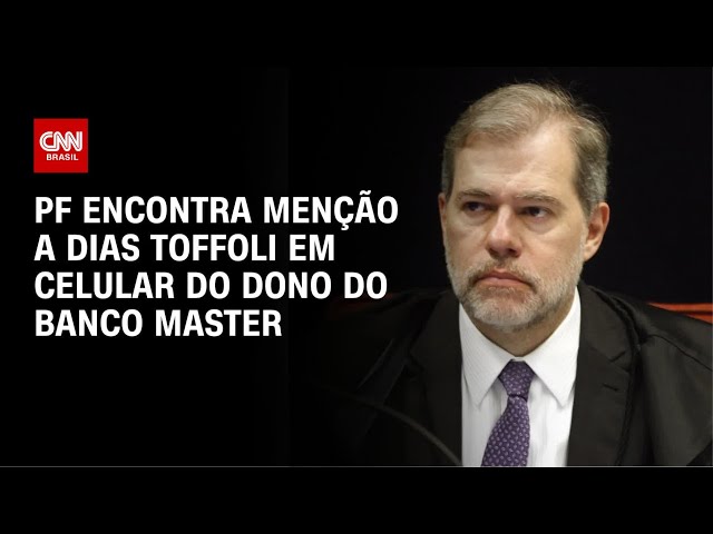 Caso Master: Menção a Toffoli é encontrada em celular de Vorcaro | WW