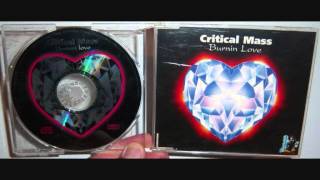 Critical Mass - Burning love (1996 The Prophet remix)