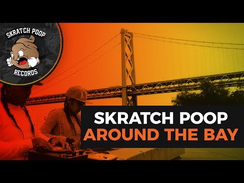Skratch Poop Episode 1 - Around The Bay Kuts - Portablist