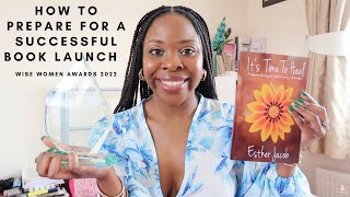 HOW TO PREPARE FOR A SUCCESSFUL BOOK LAUNCH | AUTHENTIC WORTH PUBLISHI