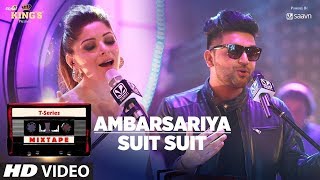 Ambarsariya - Suit Song | T-Series Mixtape | Kanika Kapoor, Guru Randhawa | Bhushan Kumar