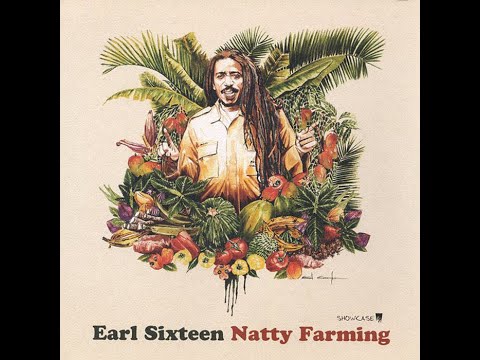 Earl Sixteen -Evolution