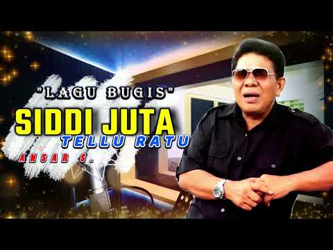 Lagu Bugis Top sepanjang masa - SIDDI JUTA TELLU RATU - Ansar S -  Bugis Video Musik