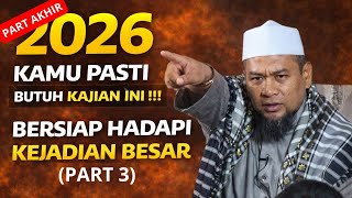 Download lagu 2026 Akan Terjadi Peristiwa Besar⁉️ Kajian Akhir Zaman yang Wajib Kamu Tonton (Part 3) mp3