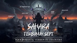 Download lagu SAHARA - BIARLAH SEPI [ ROCK ROMANTIC VERSION ] BY THEORAMA mp3