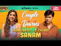 Couple Diaries | EP01 | Hum Credit Le Chuke Sanam Ft. Vipul Goyal & Anupriya |Girliyapa Originals