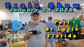 TRAIN SHOW - Port St Lucie - January 24 2026