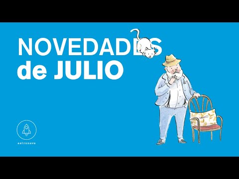 Novedades Julio 2024 | EDITORIAL ASTRONAVE