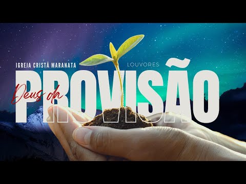 LOUVOR NO MAANAIM | Deus da Provisão – Louvor da Igreja Cristã Maranata