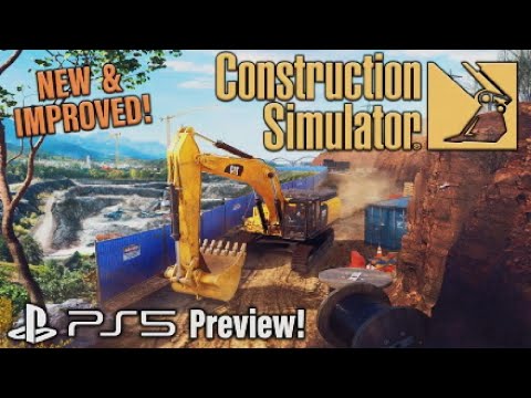 (NEW) CONSTRUCTION SIMULATOR 2022 | CONSOLE | PS5 | 1st LOOK! PREVIEW/REVIEW.