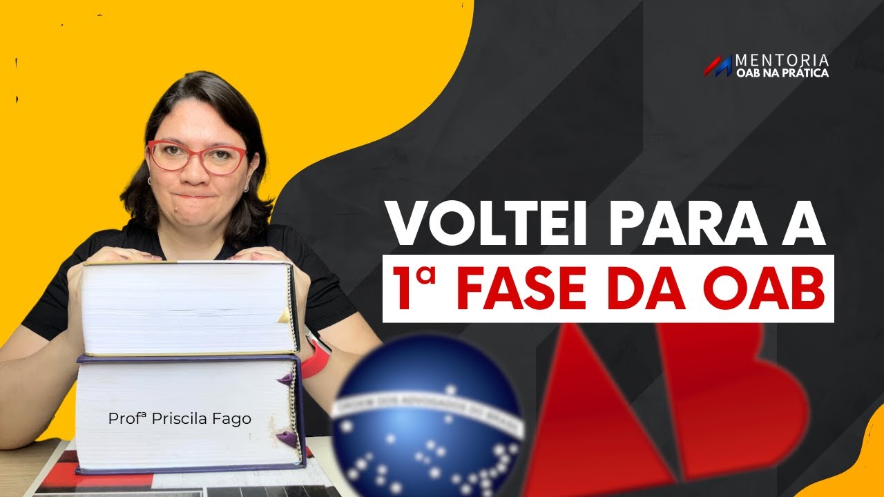 Voltei para a 1ª fase da OAB, como lidar com esse recomeço?