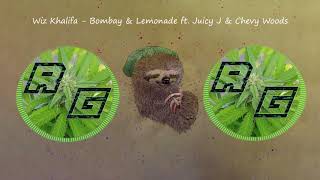 Wiz Khalifa ~ Bombay &amp; Lemonade Ft. Juicy J &amp; Chevy Woods