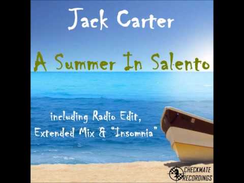 Jack Carter - A Summer In Salento (Extended Mix)