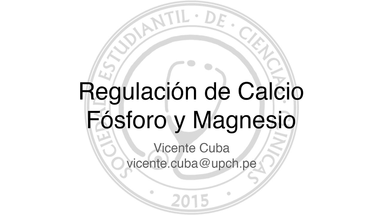 Regulación de calcio, fósforo y magnesio - Fisiología renal