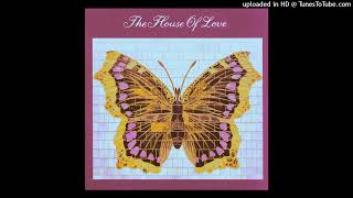 The House of Love - Hedonist (Original bass and drums only)