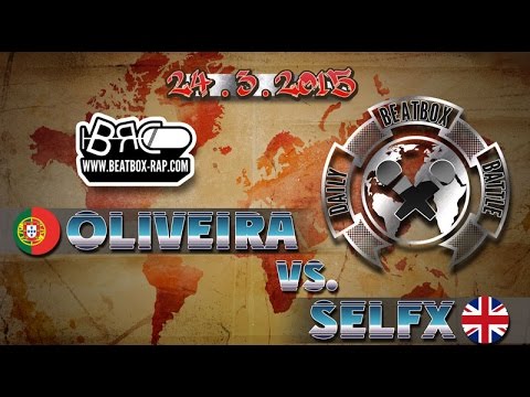Oliveira VS SelFX | Daily Beatbox Battle ( 2015-03-24 )