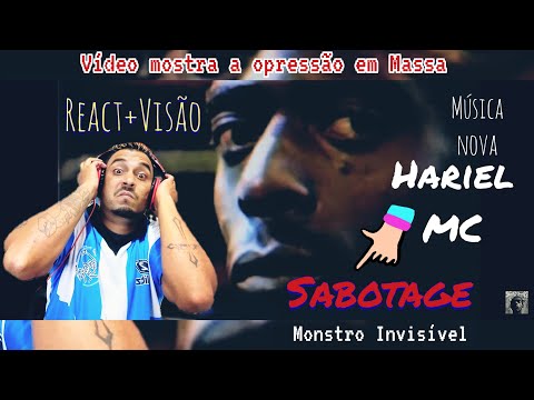 React + Visão Sabotage, MC Hariel (prod DJ Kalfani) - Monstro Invisível (Official Music Video)