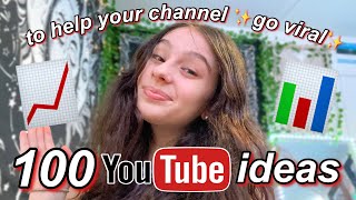 100 POPULAR YOUTUBE VIDEO IDEAS THAT WILL GO VIRAL !!