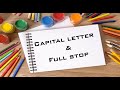 Capital Letters and Full Stop | Preschool online Learning | Preschool Videos Capital Letters and Full Stop | Preschool online Learning | Preschool Videos