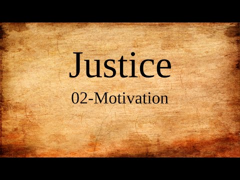 02-Justice - Motivation