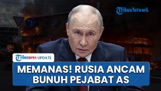 Putin-Trump Memanas! Rusia Ancam Bunuh Pejabat AS hingga Bakal Bombardir Ibu Kota Ukraina