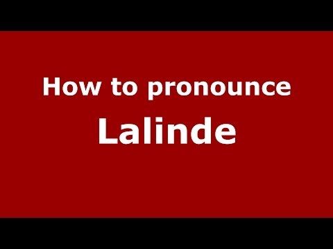 How to pronounce Lalinde