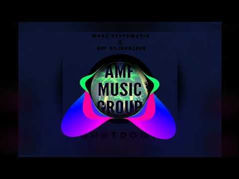 Marc Systematic, AMF Kilimanjaro - Shutdown