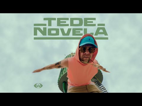 TEDE - TEDENOVELA (official video)