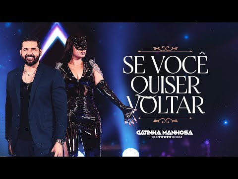 Se Você Quiser Voltar - Gatinha Manhosa