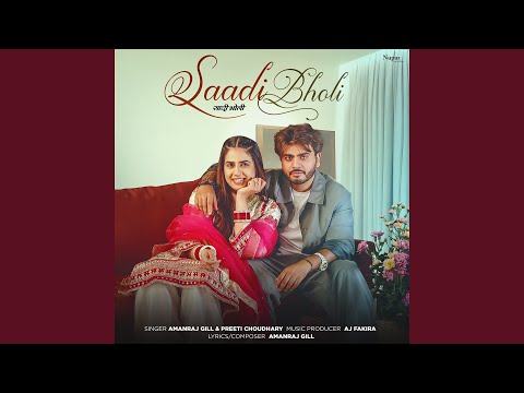 Saadi Bholi — watch video