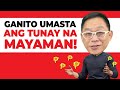 Ganto Umasta ang Tunay na Mayaman! | Chinkee Tan